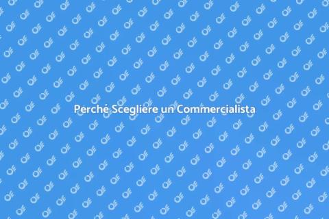 Ingaggiare un Commercialista: Vantaggi