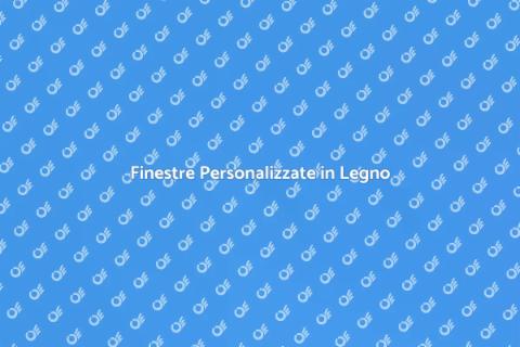 Finestre in Legno su Misura
