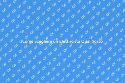 Assumere un Elettricista per Riparazioni
