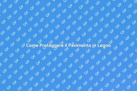 Protezione Anti Umidità Pavimento Legno