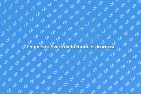 Rimuovere dado bloccaggio ruota facilmente