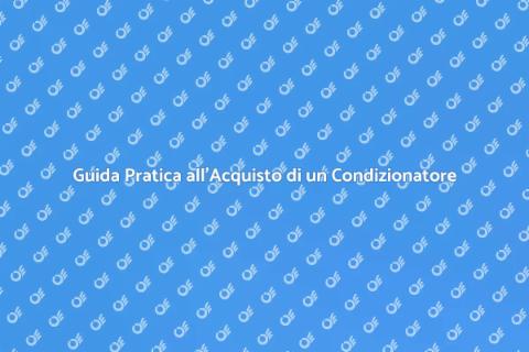 Acquistare un Condizionatore Facile