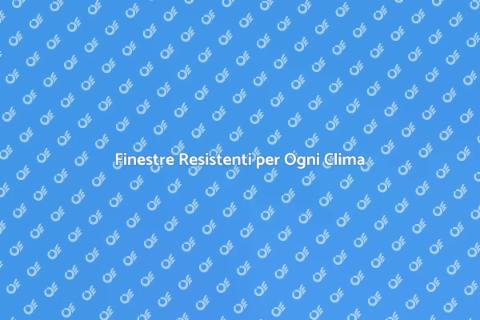 Finestre in Alluminio per Ristrutturazioni