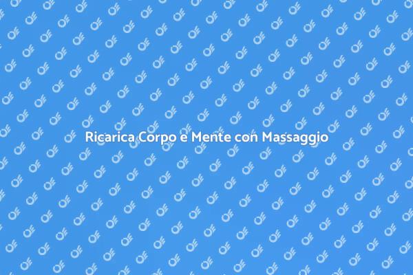 Massaggio Connettivo: Relax e Benessere