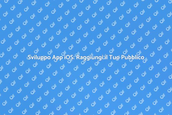 Costruisci la Tua App iOS di Successo