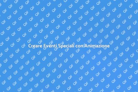 Animazione Eventi Speciali Indimenticabili