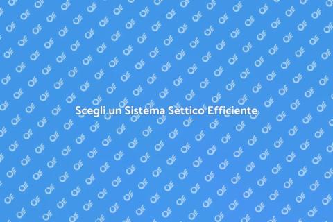 Sistema Settico Duraturo e Garantito