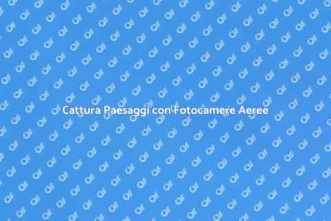 Fotocamera per Fotografie Aeree