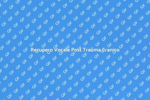Riabilitazione Logopedica Post Traumi