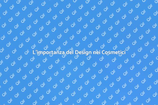 L'Essenza del Product Design Cosmetico