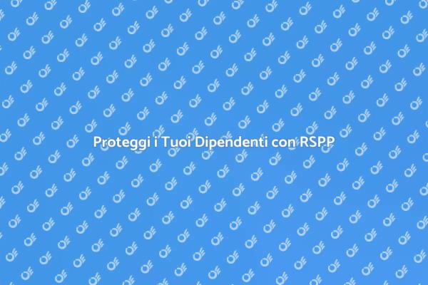 Sicurezza sul Lavoro: Investi nel Futuro