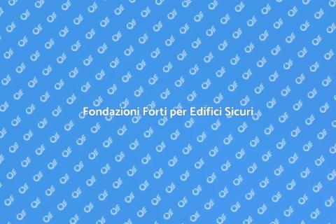 Rinforzo Fondazioni Edificio Sicuro