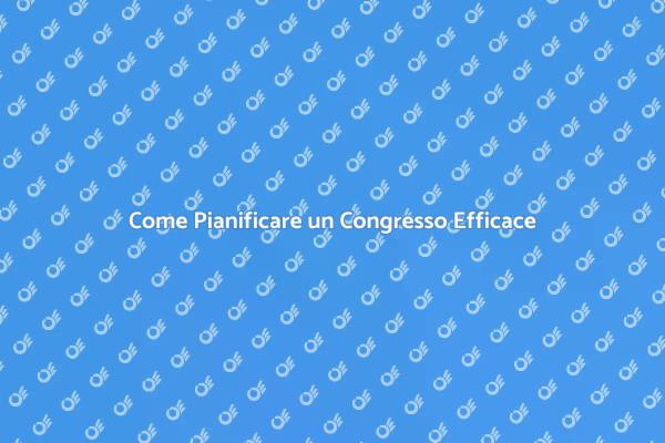 Il Tuo Congresso, La Nostra Esperienza