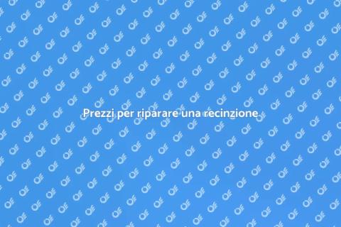Quanto costa riparare una recinzione?