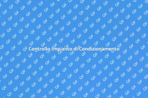 Verifica Impianto Condizionamento