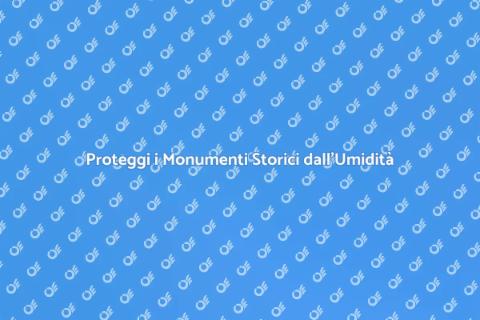 Impermeabilizzazione Monumenti Storici