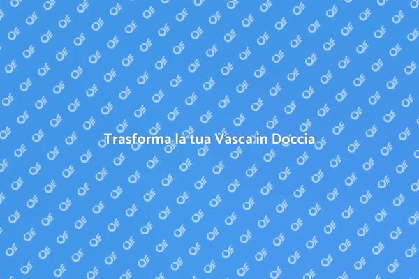 La Magia della Doccia nel Tuo Bagno