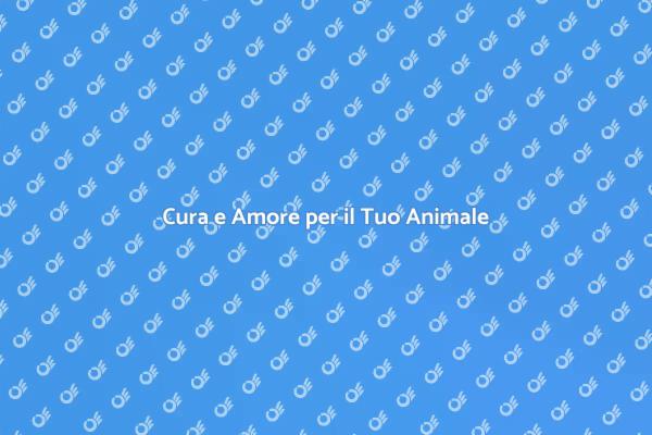 La Felicità del Tuo Compagno a Quattro Zampe