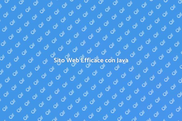 Costruisci il Tuo Sito con Java