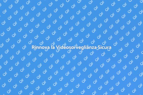 Potenzia la Sicurezza con Videosorveglianza