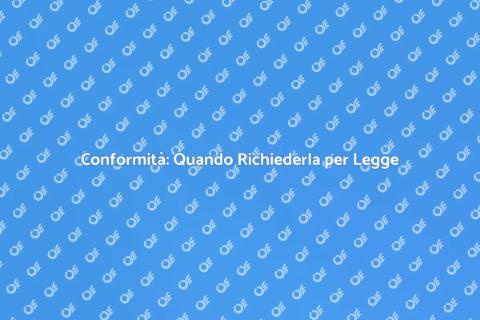 Rilascio della Conformità: Guida Pratica