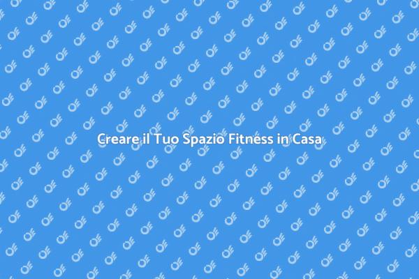 Progetta la Tua Palestra a Casa