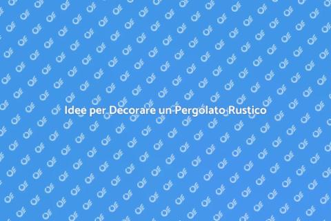 Decorare Pergolato in Legno Rustico