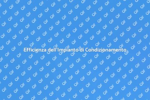 Mantenere Efficiente l'Impianto di Condi
