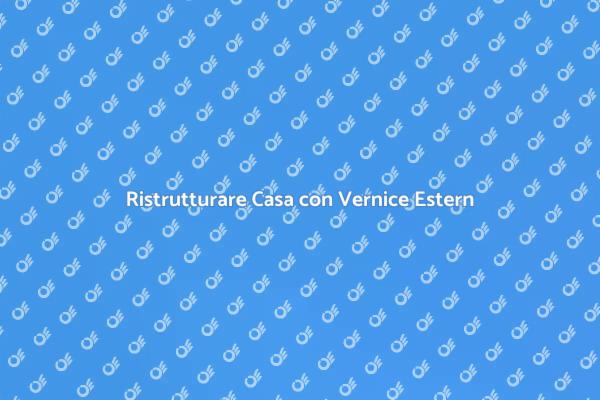 Rinnova le Pareti Esterne della Tua Casa