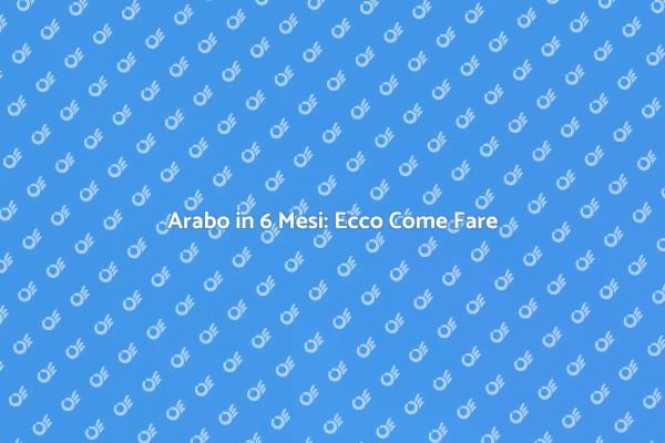 Scopri Come Imparare l'Arabo Velocemente