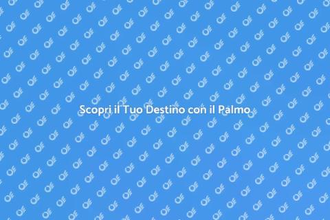 Lettura del Palmo: Scopri il Tuo Destino