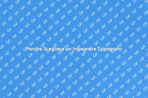 Chiamare un Ingegnere Topografo