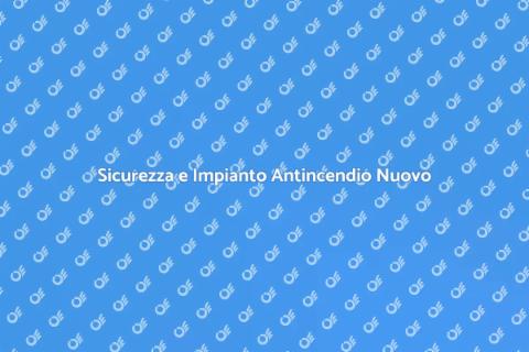 Rifare un Impianto Antincendio Sicuro