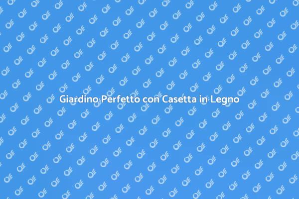 Casetta Sostenibile per il Tuo Giardino