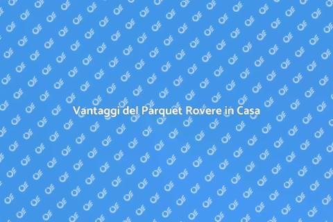 Parquet Rovere per Uso Residenziale