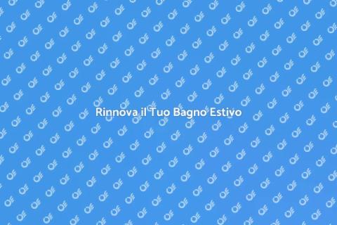 Ristrutturare il Bagno Estivo: Guida