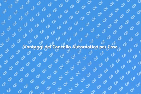 Cancello Automatico: Scelta Intelligente