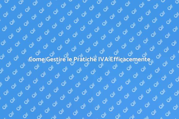 La Chiave per una Corretta Gestione IVA