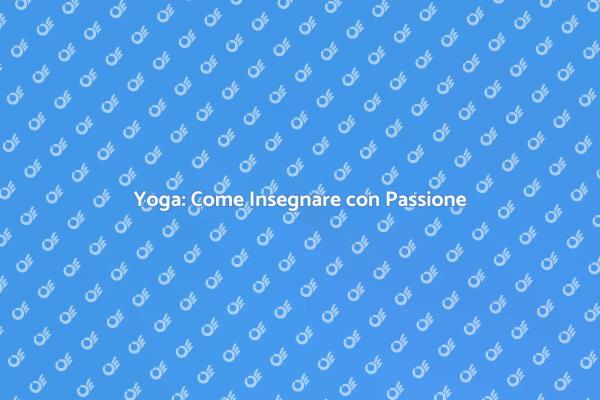 L'Essenza dell'Insegnamento dello Yoga