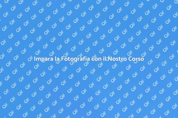 Potenzia le Tue Abilità Fotografiche