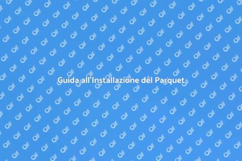 Installare Parquet Prefinito in Casa