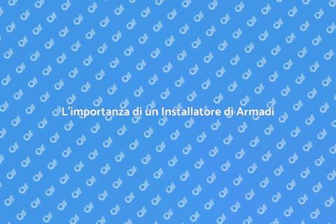 Installatore di Armadi: Professionista Essenziale