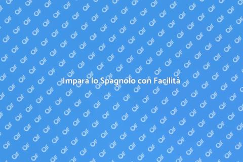 Corso di Spagnolo per Principianti