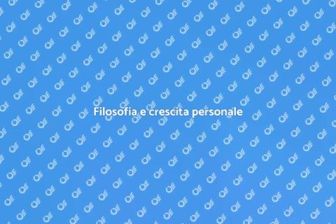 Crescita personale e filosofia