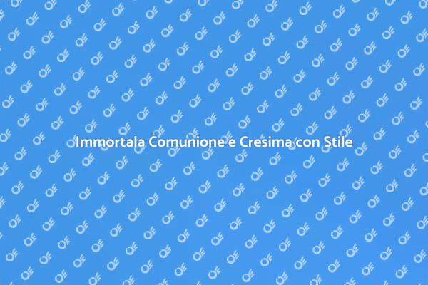 Cattura la Magia di Comunione e Cresima