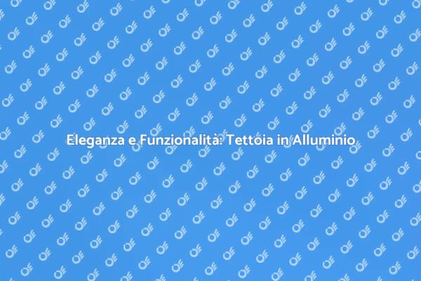 Trasforma il Tuo Giardino con una Tettoia