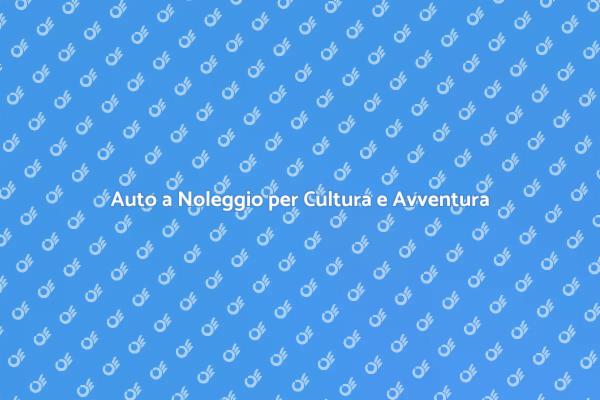 Scopri il Mondo in Auto Noleggiata