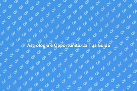 Consultare un Astrologo: Scopri il Tuo Destino