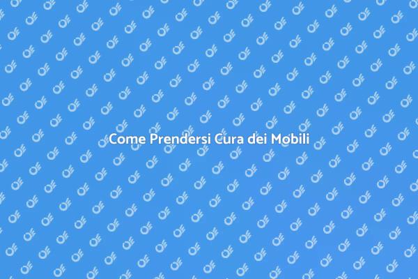 Mobili Sempre Nuovi: Ecco Come!