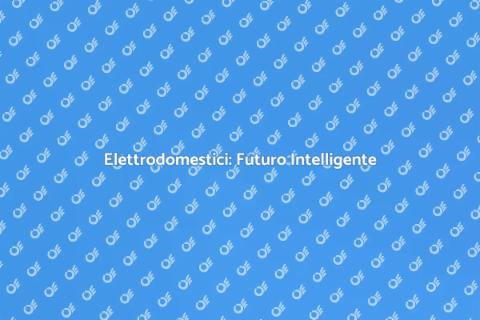 Controllo Intelligente Elettrodomestici
